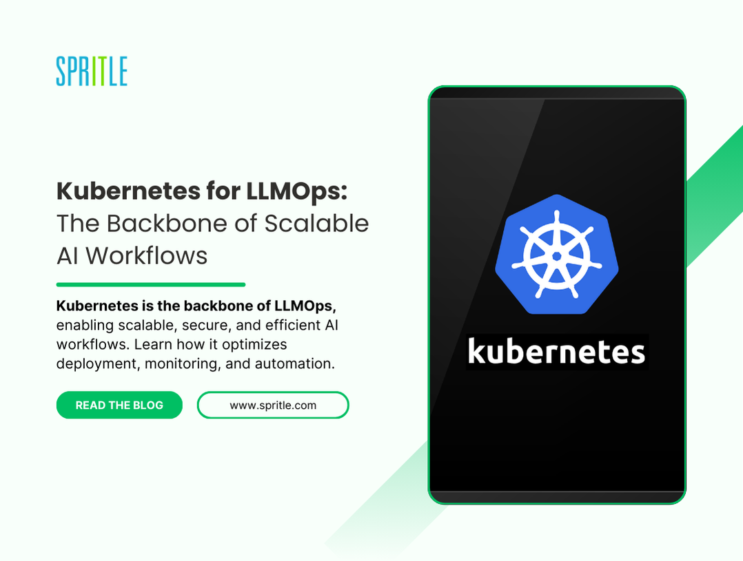 How Is Kubernetes Revolutionizing Scalable AI Workflows in LLMOps?